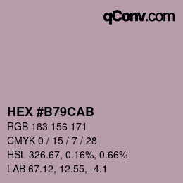 カラーコード: HEX #B79CAB | qconv.com