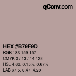 Farbcode: HEX #B79F9D | qconv.com