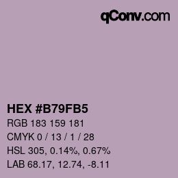 カラーコード: HEX #B79FB5 | qconv.com