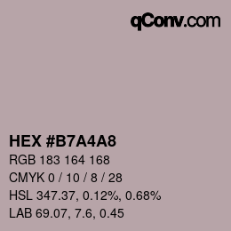 颜色代码: HEX #B7A4A8 | qconv.com