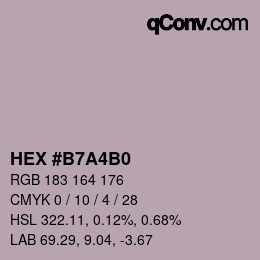 Color code: HEX #B7A4B0 | qconv.com