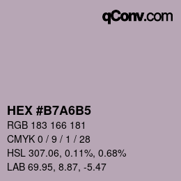 カラーコード: HEX #B7A6B5 | qconv.com