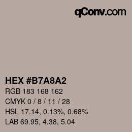カラーコード: HEX #B7A8A2 | qconv.com