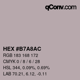 カラーコード: HEX #B7A8AC | qconv.com