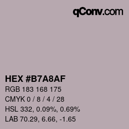 カラーコード: HEX #B7A8AF | qconv.com