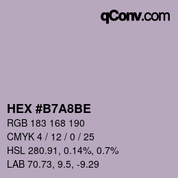 颜色代码: HEX #B7A8BE | qconv.com