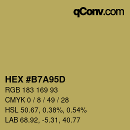 颜色代码: HEX #B7A95D | qconv.com