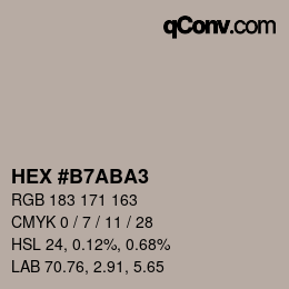 カラーコード: HEX #B7ABA3 | qconv.com