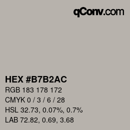 颜色代码: HEX #B7B2AC | qconv.com