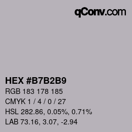 颜色代码: HEX #B7B2B9 | qconv.com