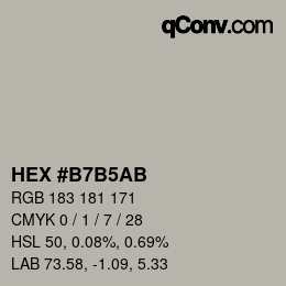 颜色代码: HEX #B7B5AB | qconv.com
