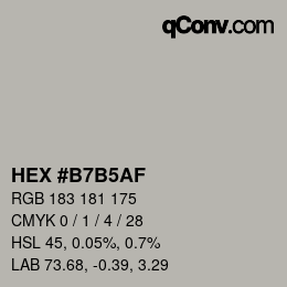 カラーコード: HEX #B7B5AF | qconv.com