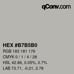 カラーコード: HEX #B7B5B0 | qconv.com