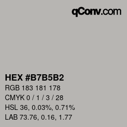 カラーコード: HEX #B7B5B2 | qconv.com