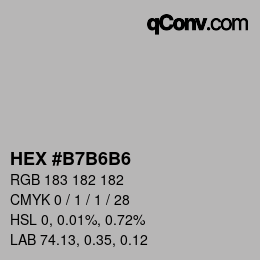 カラーコード: HEX #B7B6B6 | qconv.com