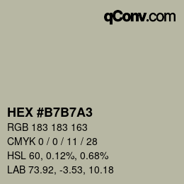 カラーコード: HEX #B7B7A3 | qconv.com