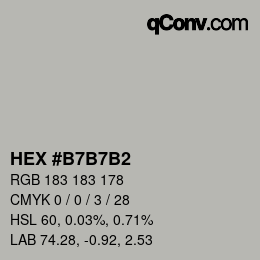 カラーコード: HEX #B7B7B2 | qconv.com