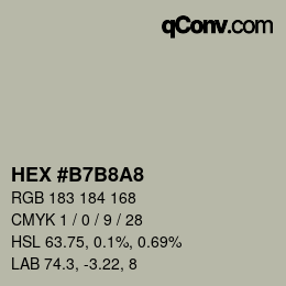 颜色代码: HEX #B7B8A8 | qconv.com