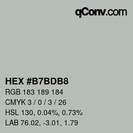 颜色代码: HEX #B7BDB8 | qconv.com