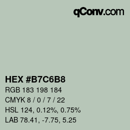 Farbcode: HEX #B7C6B8 | qconv.com