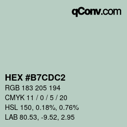 Code couleur: HEX #B7CDC2 | qconv.com