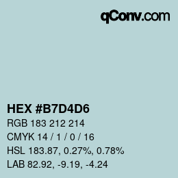 カラーコード: HEX #B7D4D6 | qconv.com