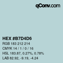 カラーコード: HEX #B7D4D6 | qconv.com