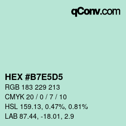 Farbcode: HEX #B7E5D5 | qconv.com