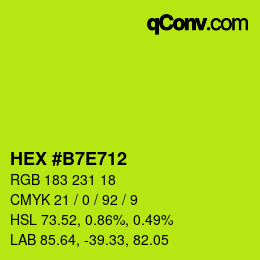 カラーコード: HEX #B7E712 | qconv.com