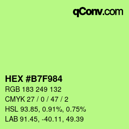 カラーコード: HEX #B7F984 | qconv.com