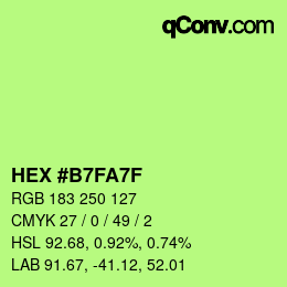 Color code: HEX #B7FA7F | qconv.com