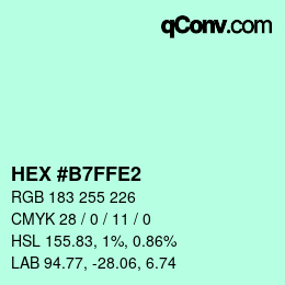 カラーコード: HEX #B7FFE2 | qconv.com