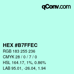 Color code: HEX #B7FFEC | qconv.com