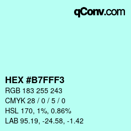 Color code: HEX #B7FFF3 | qconv.com