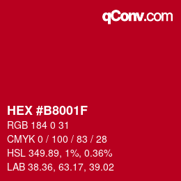 颜色代码: HEX #B8001F | qconv.com