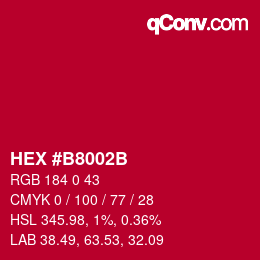 颜色代码: HEX #B8002B | qconv.com