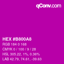 カラーコード: HEX #B800A8 | qconv.com