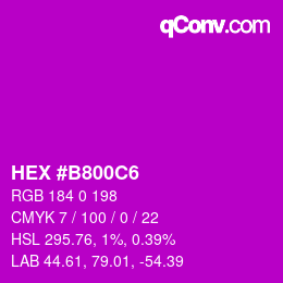 カラーコード: HEX #B800C6 | qconv.com