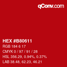 Color code: HEX #B80611 | qconv.com