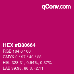 Color code: HEX #B80664 | qconv.com