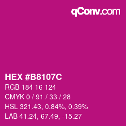 カラーコード: HEX #B8107C | qconv.com
