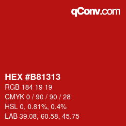 Color code: HEX #B81313 | qconv.com