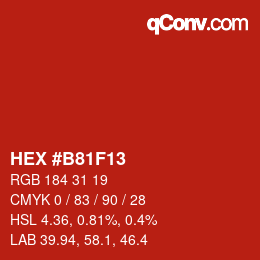 カラーコード: HEX #B81F13 | qconv.com