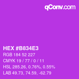 颜色代码: HEX #B834E3 | qconv.com