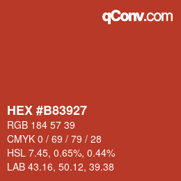カラーコード: HEX #B83927 | qconv.com