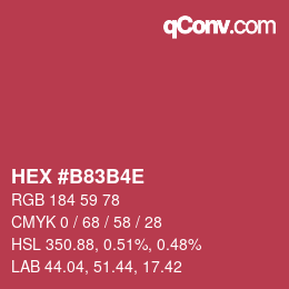 カラーコード: HEX #B83B4E | qconv.com