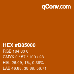 Farbcode: HEX #B85000 | qconv.com