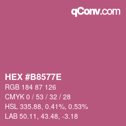 カラーコード: HEX #B8577E | qconv.com