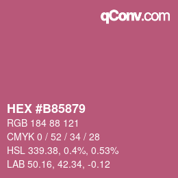 カラーコード: HEX #B85879 | qconv.com