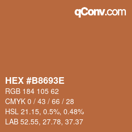 Color code: HEX #B8693E | qconv.com